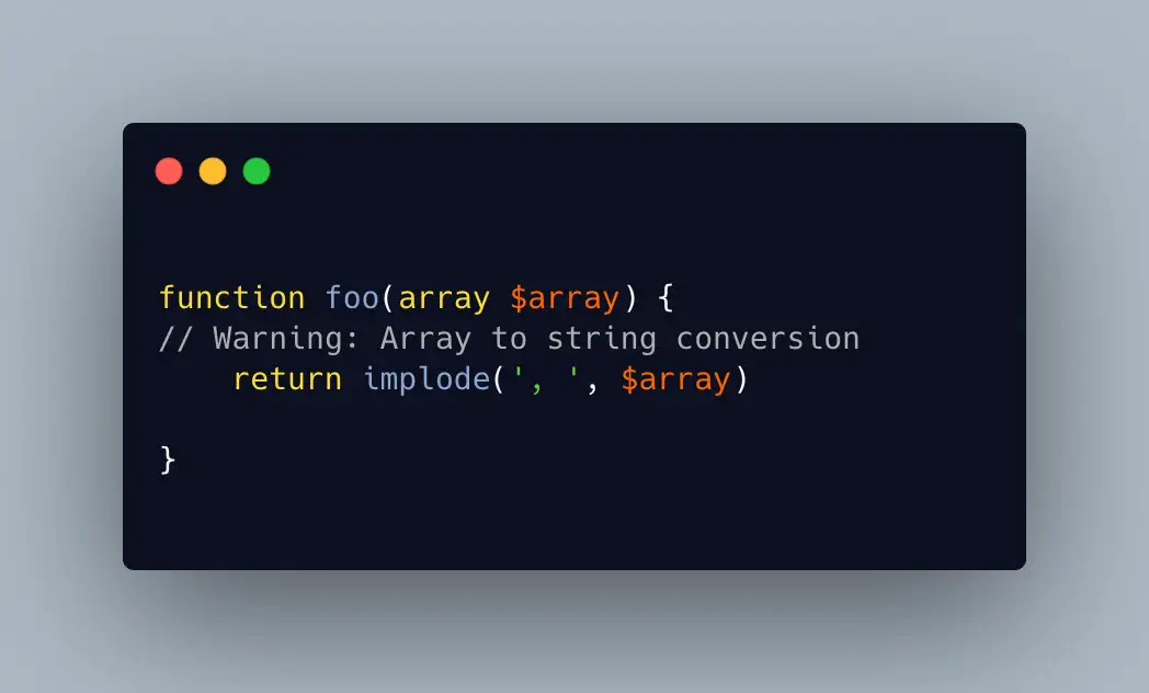 <?php

declare(strict_types=1);

function foo(array $array): string {
    return implode(', ', $array);
}